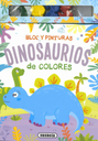 Bloc y Pinturas -Dinosaurios- Susaeta Ediciones