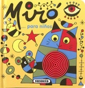 Miró para Niños... Susaeta Ediciones