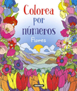 Colorea Por Números -Flores- Susaeta Ediciones