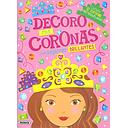 Decoro Mis Coronas- Susaeta Ediciones