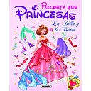 Recortable- Recorta tus Princesas La Bella y la Bestia- Susaeta Ediciones