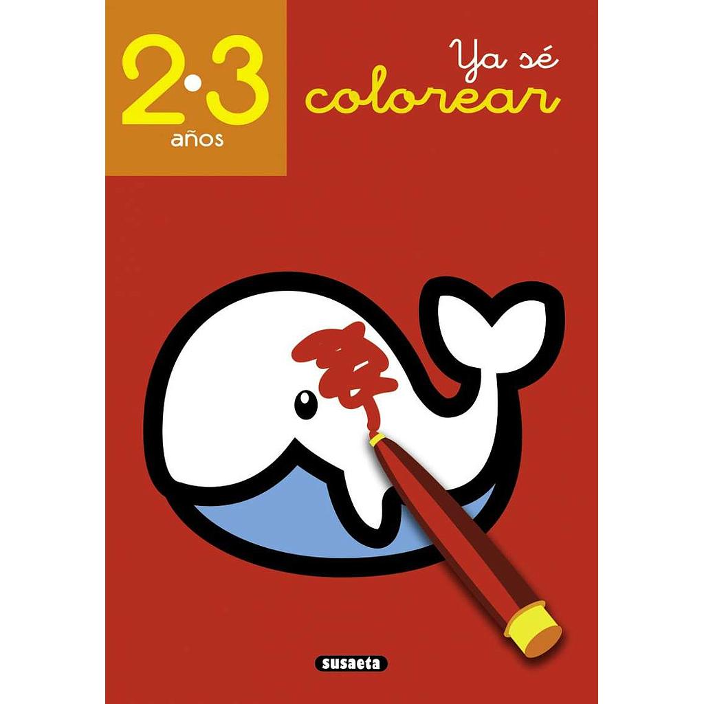 Ya sé Colorear Nº1 - Susaeta