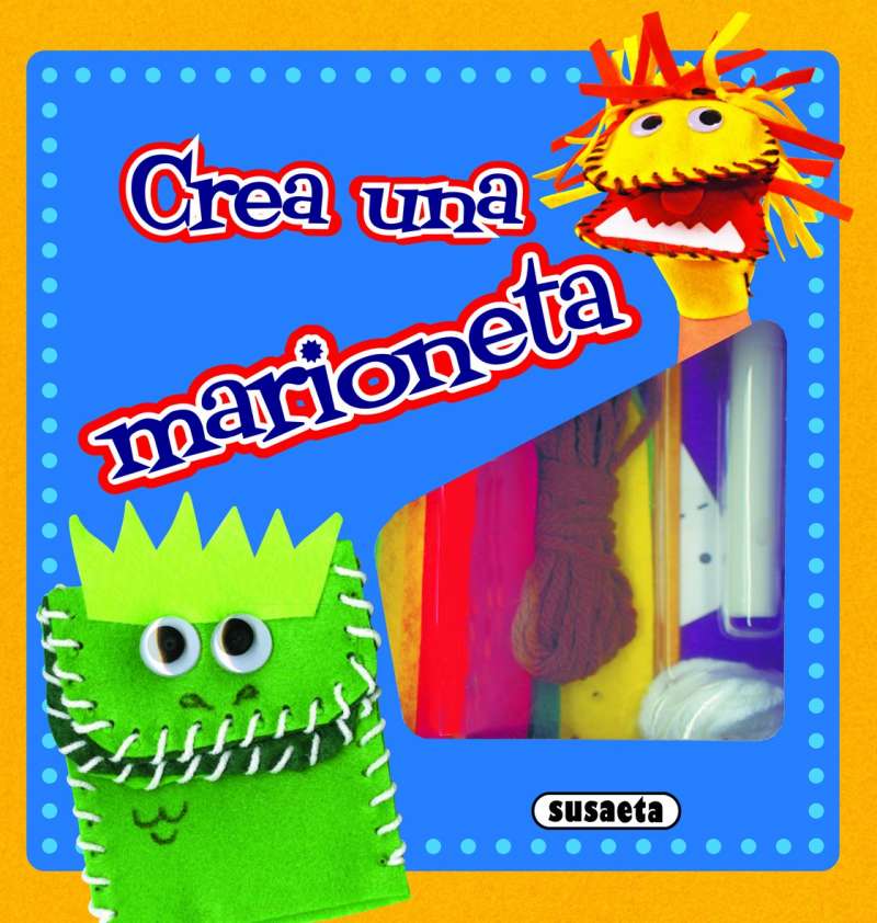 Crea una Marioneta - Susaeta