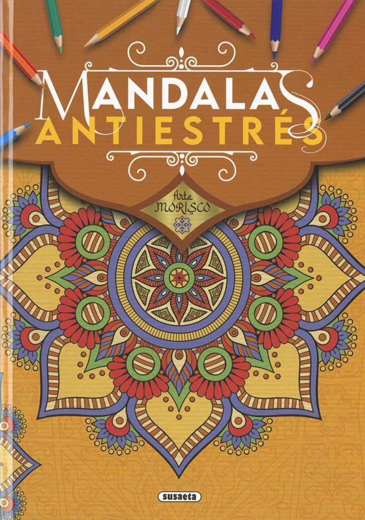 Arte Morisco. Mandalas Antiestrés - Susaeta