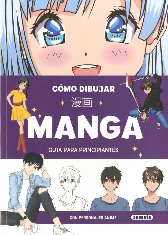 Cómo Dibujar Manga - Susaeta Ediciones