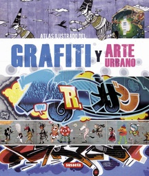 [S0851135] Atlas Ilustrado del Grafiti y Arte Urbano- Susaeta
