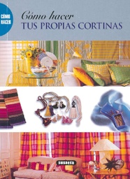 [S0772014] Cómo hacer tus Propias Cortinas - Susaeta