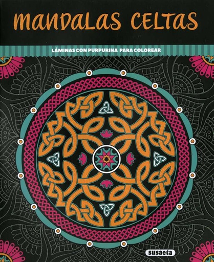[S6066005] Láminas de Purpurina -Mandalas Celtas- Susaeta Ediciones