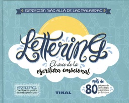 [T0059999] Lettering. El Arte de la Escritura Emocional- Editorial Tikal