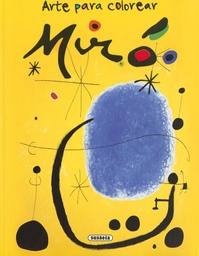 [S6064003] Arte para Colorear -Joan Miró- Susaeta Ediciones