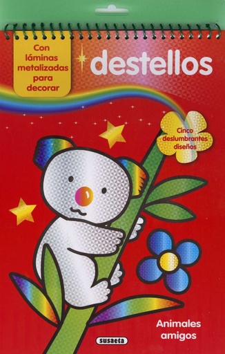 [S6035001] Destellos -Animales Amigos- Susaeta