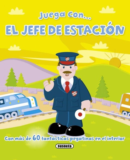 [S2365003] Juega con... El Jefe de Estación - Susaeta