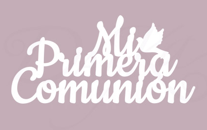 Letras -Mi Primera Comunión- 8,5 x 4 cm. Dayka | Multitaller