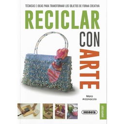 [S0775057] Reciclar con Arte- Susaeta