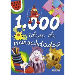 [S2422001] 1000 Ideas de Manualidades - Susaeta